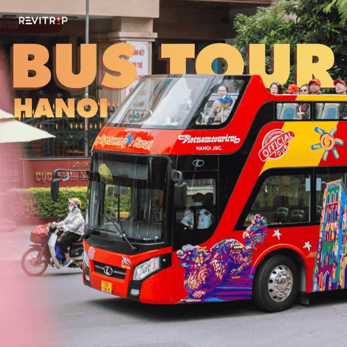 Hanoi Bus Tour: Your Complete Hop-On Hop-Off Guide