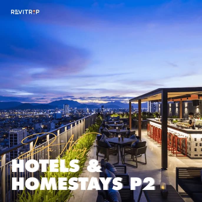 岘港酒店：3 间比常规推荐名单更有特色的住宿