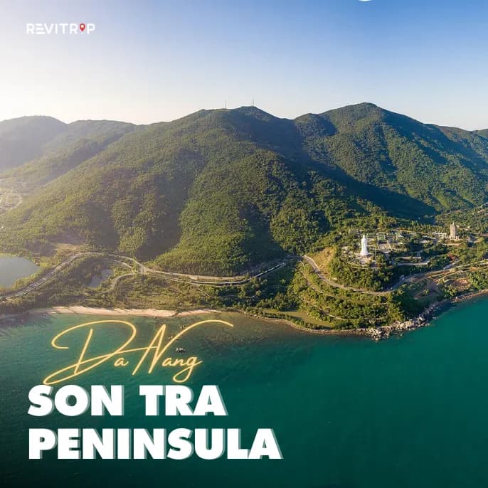 Son Tra Peninsula: Where the Mountain Meets the Sea and Sky