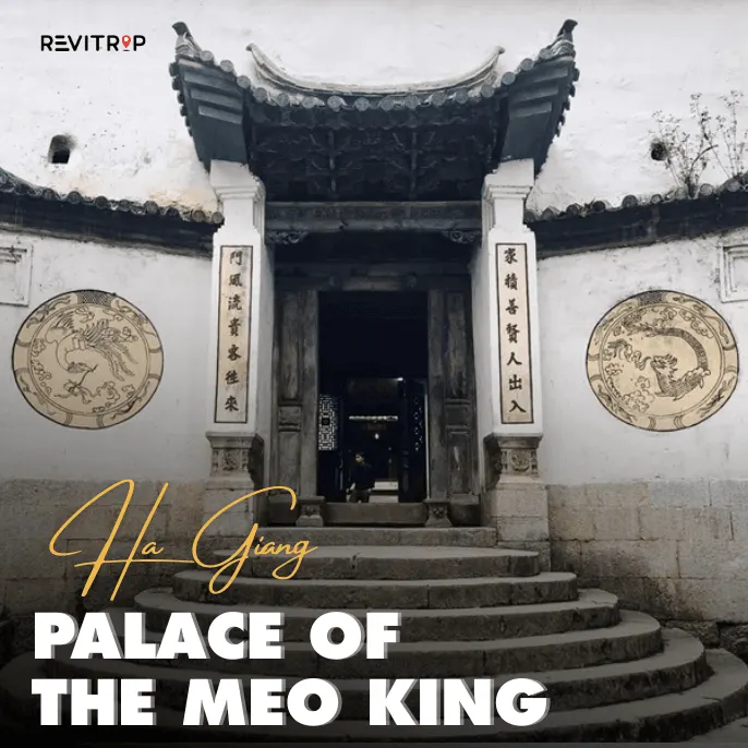 The Ancient Palace of the Meo King in Ha Giang