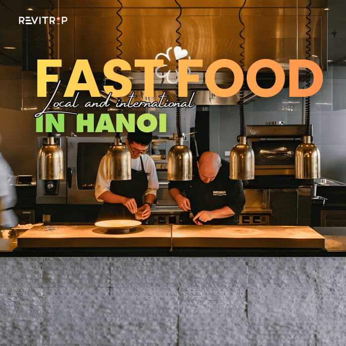 Best Fast Food in Hanoi: Top 10 Restaurants to Try (2026)