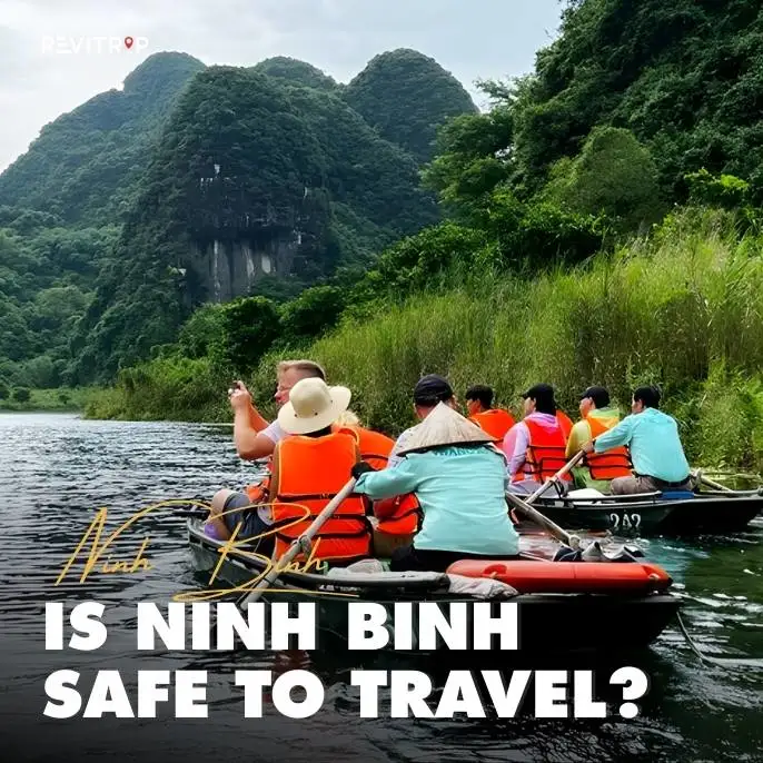 Is-Ninh-BInh-Safe-to-travel