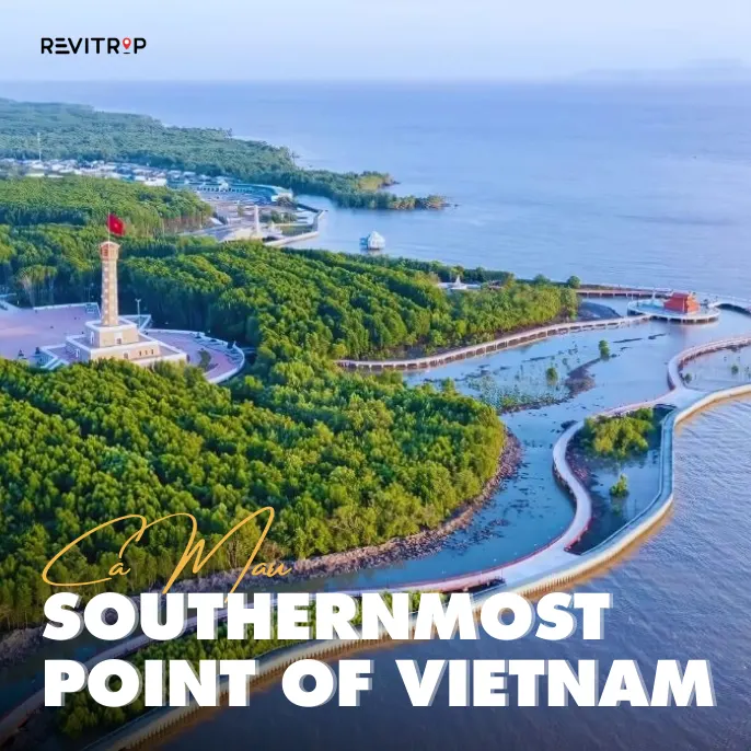 Ca Mau Southernmost point of Vietnam