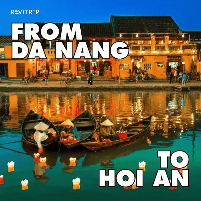 How to Get From Da Nang to Hoi An