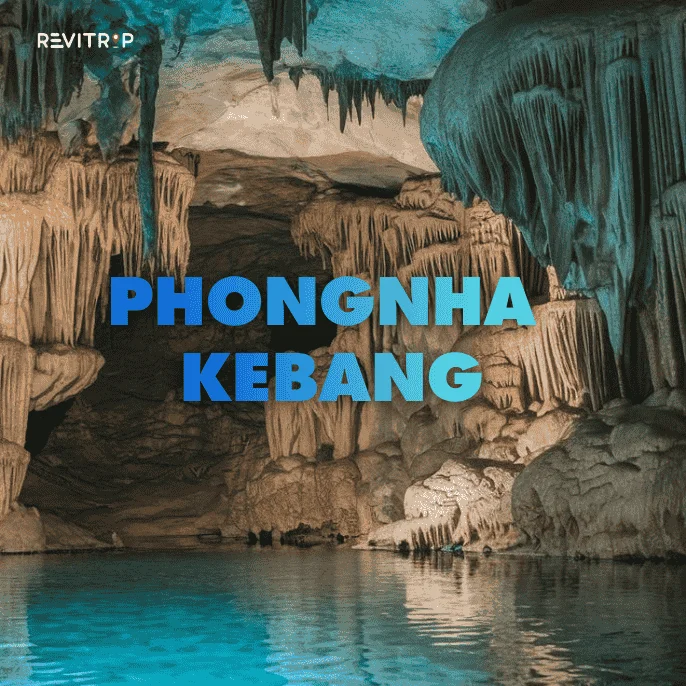 Phong Nha Ke Bang National Park: The Natural Wonder of Quảng Bình